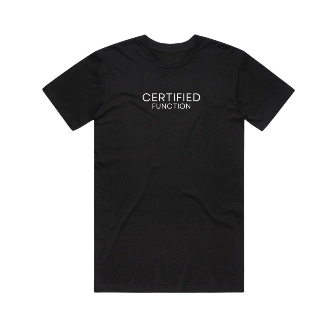 It MUST Be Certified T-Shirt Black