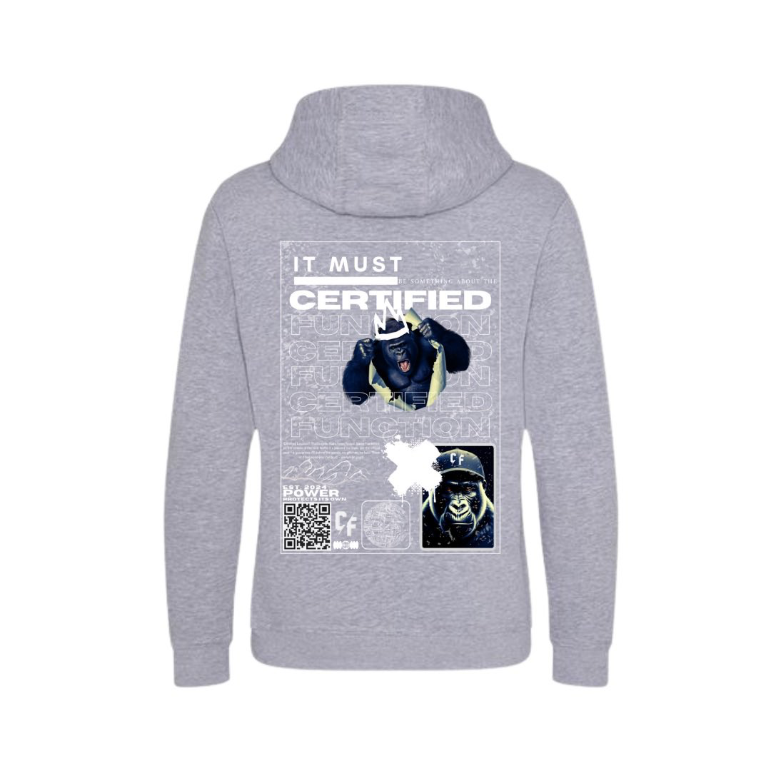 It MUST Be Certified (Ape) Hoodie Grey